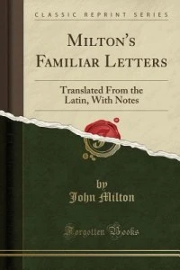 Milton's Familiar Letters